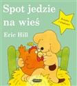 Spot jedzie na wieś - Eric Hill