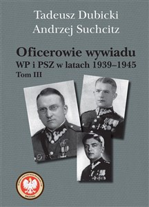 Oficerowie wywiadu WP i PSZ w latach 1939-1945 - Księgarnia Niemcy (DE)