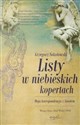 Listy w niebieskich kopertach Moja korepsondencja z Aniołem - Grzegorz Sokołowski