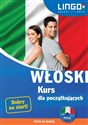 Włoski Kurs dla początkujących książka+CD - Tadeusz Wasiucionek, Tomasz Wasiucionek, Aleksandra Leoncewicz