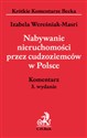Nabywanie nieruchomości przez cudzoziemców w Polsce - Izabela Wereśniak-Masri