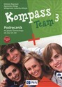 Kompass Team 3 Podręcznik + 2CD Szkoła podstawowa - Elżbieta Reymont, Agnieszka Sibiga, Małgorzata Jezierska-Wiejak
