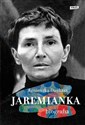 Jaremianka Biografia - Agnieszka Dauksza