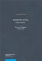 Zmienne pola dialogu Rzecz o Polakach i Niemcach - Leszek Żyliński