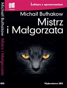 Mistrz i Małgorzata lektura z opracowaniem - Księgarnia UK