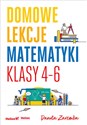 Domowe lekcje matematyki Klasy 4-6