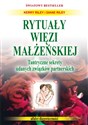 Rytuały więzi małżeńskiej Tantryczne sekrety udanych związków partnerskich - Kerry Riley, Diane Riley