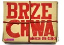 Brzechwa Wiersze dla dzieci - Jan Brzechwa