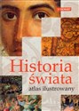 Historia świata Atlas ilustrowany - Witold Sienkiewicz (red.)