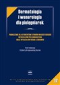 Dermatologia i wenerologia dla pielęgniarek Podręcznik dla studentów studiów magisterskich wydziałów pielęgniarstwa oraz wydziałów nauk o zdrowiu