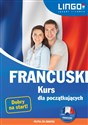 Francuski Kurs dla początkujących + CD książka+CD - Katarzyna Węzowska, Ewa Gwiazdecka, Eric Stachurski