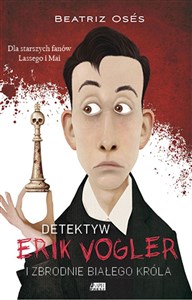 Detektyw Erik Vogler i Zbrodnie białego króla - Księgarnia UK