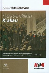 Sonderaktion Krakau Wspomnienia z akcji przeciwko profesorom uniwersyteckim w Krakowie (6-10 listopada 1939 roku) - Księgarnia Niemcy (DE)