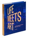 Life Meets Art. Inside the Homes of the World's Most Creative People - Sam Lubell