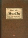 Berlin miasto kamieni Księga pierwsza Komiks historyczny - Jason Lutes