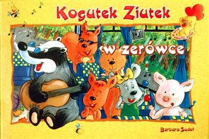 Kogutek Ziutek w zerówce - Księgarnia Niemcy (DE)