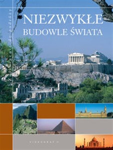 Niezwykłe budowle świata  - Księgarnia UK