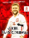 PZPN Mistrzowie reprezentacji Jakub Błaszczykowski