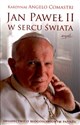 Jan Paweł II w sercu świata