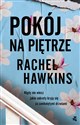 Pokój na piętrze - Rachel Hawkins