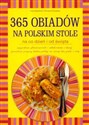 365 obiadów na polskim stole na co dzień i od święta