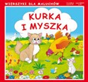 Kurka i myszka Wierszyki dla maluchów