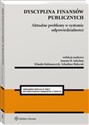 Dyscyplina finansów publicznych Aktualne problemy w systemie odpowiedzialności