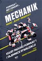 Mechanik Kulisy padoku F1 i tajemnice rywalizacji - Marc Priestley