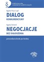 Dialog konkurencyjny Negocjacje bez ogłoszenia - procedura krok po kroku - Agata Hryc-Ląd, Agata Smerd