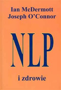 NLP i zdrowie - Księgarnia UK