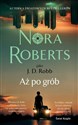 Aż po grób - Nora Roberts