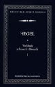 Wykłady z historii filozofii Tom 1 - Georg Wilhelm Friedrich Hegel