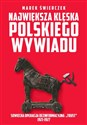 Największa klęska polskiego wywiadu Sowiecka akcja dezinformacyjna „Trust” 1921-1927.