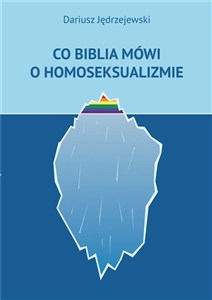 Co Biblia mówi o homoseksualizmie  - Księgarnia Niemcy (DE)