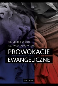 Prowokacje ewangeliczne