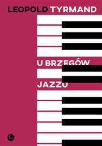 U brzegów jazzu 