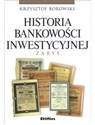 Historia bankowości inwestycyjnej Zarys