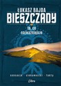 Bieszczady To co najważniejsze - Łukasz Bajda