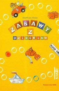 Zabawy z dzieckiem