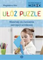 Ułóż puzzle Materiały do ćwiczenia percepcji wzrokowej - Magdalena Hinz