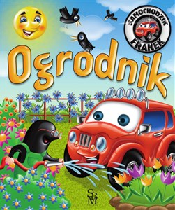 Samochodzik Franek Ogrodnik - Księgarnia UK