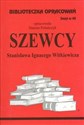 Biblioteczka Opracowań Szewcy Stanisława Ignacego Witkiewicza Zeszyt nr 40