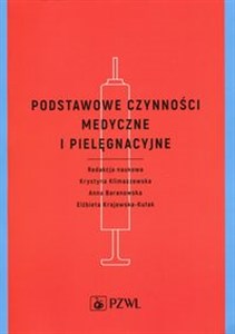 Podstawowe czynności medyczne i pielęgnacyjne