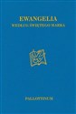 Ewangelia wg. Świętego Marka - Opracowanie Zbiorowe