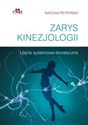 Zarys kinezjologii Ujęcie systemowo-teoretyczne - W. Petryński