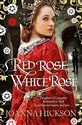 Red Rose, White Rose