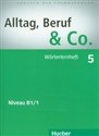 Alltag Beruf & Co 5 Woerterlernheft