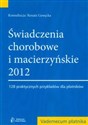Świadczenia chorobowe i macierzyńskie 2012