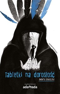 Tabletki na dorosłość