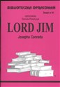 Biblioteczka Opracowań Lord Jim Josepha Conrada Zeszyt nr 41